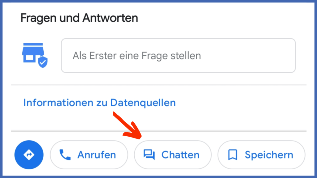 Ein roter Pfeil zeigt auf den Chatten Button eines Unternehmensprofils in der Google Maps App.