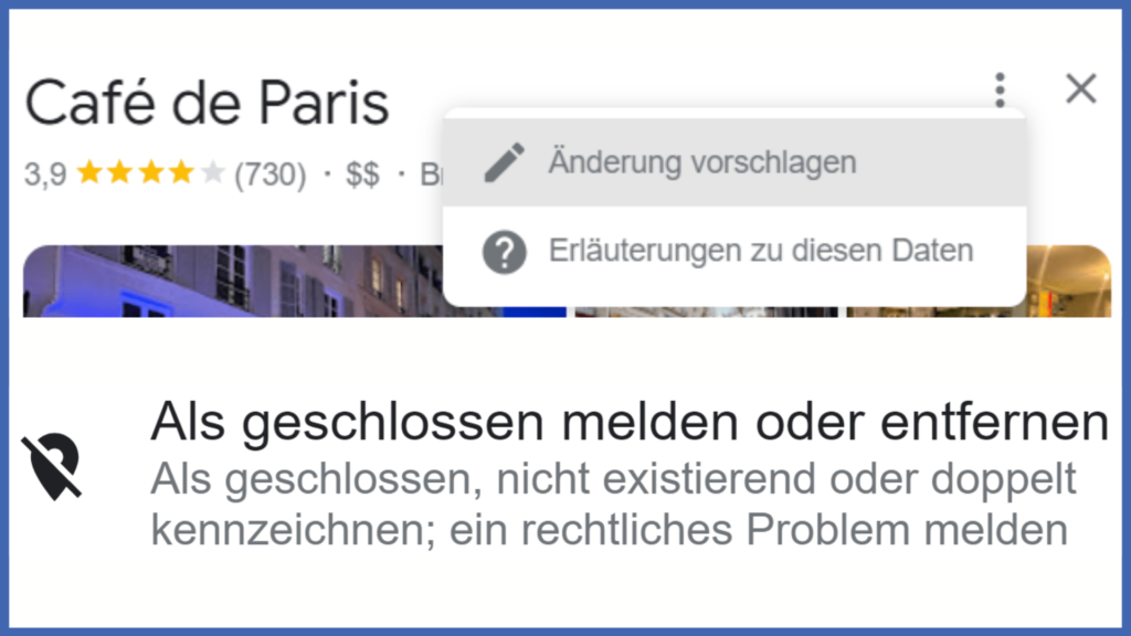 Ein Screenshot eines Google Unternehmensprofils. Der Menüpunkt ”Als geschlossen melden oder entfernen“ ist ausgewählt.