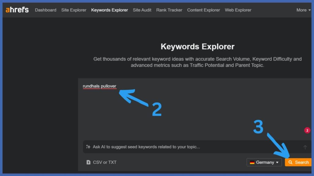 Screenshot von Ahrefs. Hervorgehoben ist das Eingabefeld des Keyword Explorers und der Button Search.