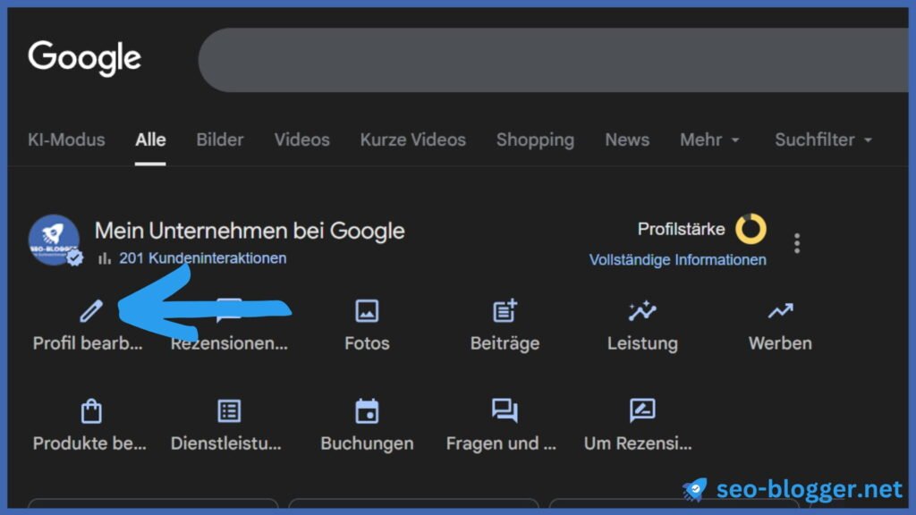 Das Google Unternehmensprofil Dashboard. Markiert ist der Menüpunkt „Profil bearbeiten“.